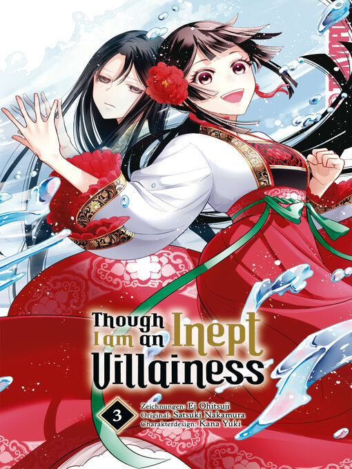Title details for Though I am an Inept Villainess, Band 3 by Satsuki Nakamura - Available